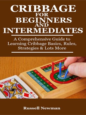cover image of Cribbage For Beginners and Intermediates